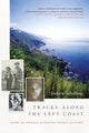 Book cover of: Tracks Along the Left Coast. By: Andrew Schelling