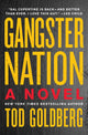 Book cover of: Gangster Nation. By: Tod Goldberg