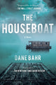 Book cover of: Houseboat. By: Dane Bahr