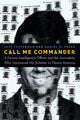 Book cover of: Call Me Commander. By: Jeff Testerman