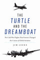 Book cover of: Turtle and the Dreamboat. By: Jim Leeke