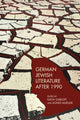 Book cover of: German Jewish Literature after 1990. By: Katja Garloff
