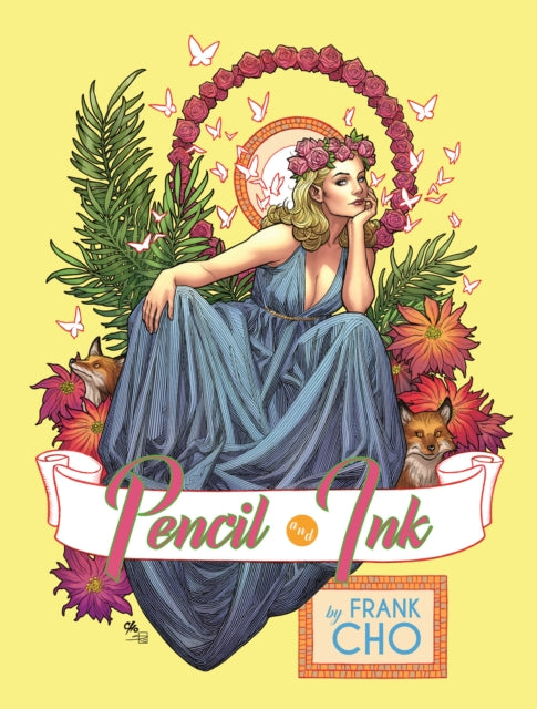 Book cover of: Frank Cho: Pencil and Ink. By: Frank Cho