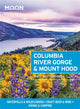 Book cover of: Moon Columbia River Gorge & Mount Hood (First Edition). By: Matt Wastradowski