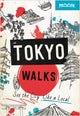 Book cover of: Moon Tokyo Walks (First Edition). By: Moon Travel Guides