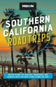 Book cover of: Moon Southern California Road Trips. By: Ian Anderson