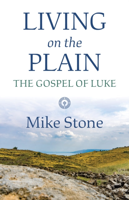 Book cover of: Living on the Plain. By: Mike Stone