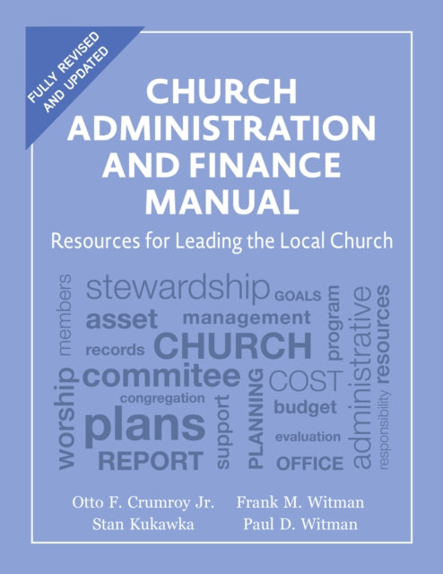 Book cover of: Church Administration and Finance Manual. By: Crumroy, Otto F., Jr.