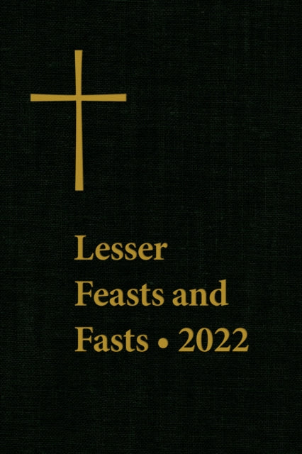 Book cover of: Lesser Feasts and Fasts 2022. By: The Episcopal Church