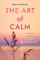 Book cover of: Art of Calm. By: HUTCHISON