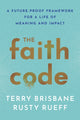 Book cover of: Faith Code. By: Rusty Rueff