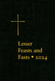 Book cover of: Lesser Feasts and Fasts 2024. By: The Episcopal Church