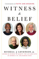 Book cover of: Witness to Belief. By: Levenson, Russell J., Jr.