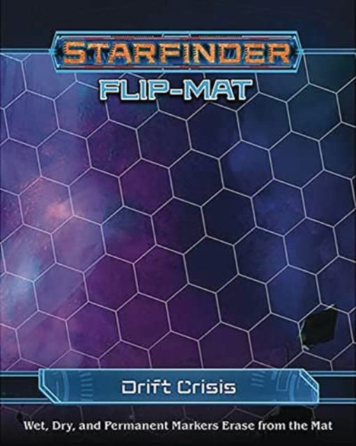 Book cover of: Starfinder Flip-Mat: Drift Crisis