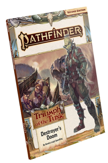 Book cover of: Pathfinder Adventure Path: Destroyer’s Doom (Triumph of the Tusk 3 of 3) (P2). By: Paizo Staff