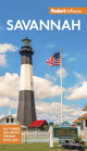 Book cover of: Fodor's InFocus Savannah. By: Fodor's Travel Guides (Firm)