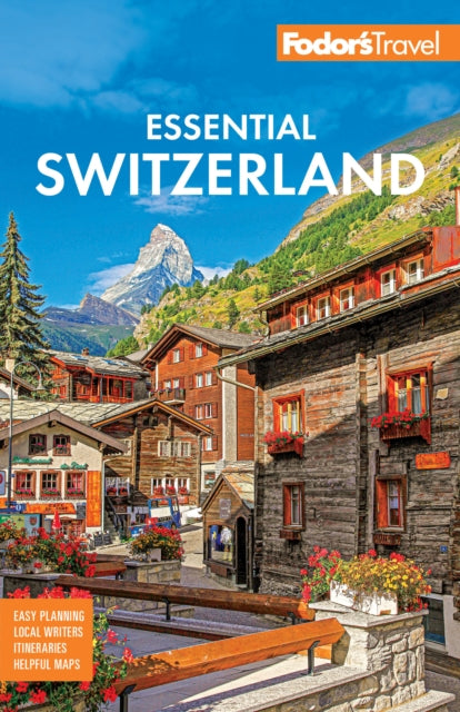 Book cover of: Fodor's Essential Switzerland