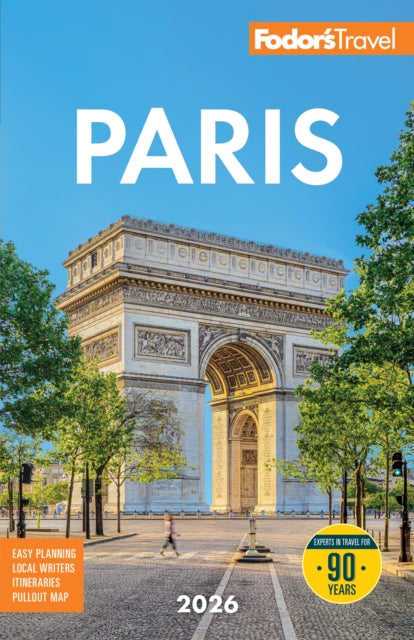 Book cover of: Fodor's Paris 2026. By: Fodor's Travel Guides (Firm)