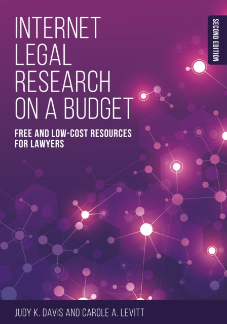 Book cover of: Internet Legal Research on a Budget. By: Carole A. Levitt