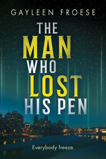 Book cover of: Man Who Lost His Pen. By: Gayleen Froese