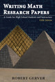 Book cover of: Writing Math Research Papers. By: Robert K. Gerver