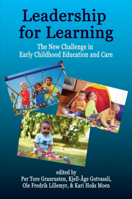 Book cover of: Leadership for Learning. By: Per Tore Granrusten