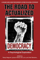 Book cover of: Road to Actualized Democracy. By: Brady Wagoner