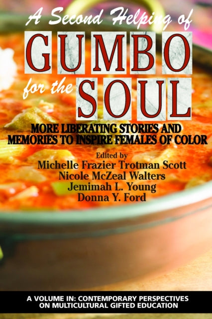 Book cover of: Second Helping of Gumbo for the Soul. By: Michelle Frazier Trotman Scott