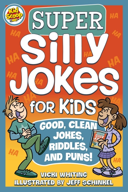 Book cover of: Super Silly Jokes for Kids. By: Vicki Whiting