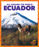 Book cover of: Ecuador. By: Joanne Mattern