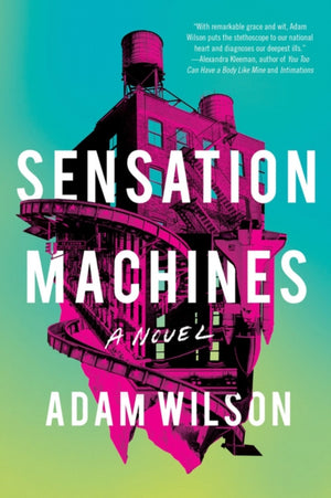 Sensation Machines