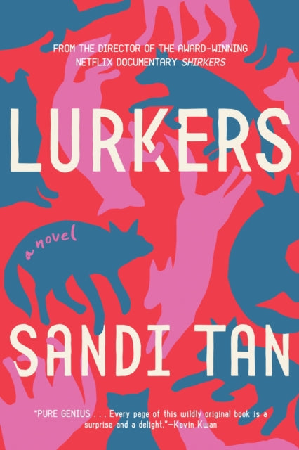 Book cover of: Lurkers. By: Sandi Tan
