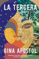 Book cover of: La Tercera. By: Gina Apostol