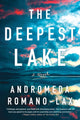 Book cover of: Deepest Lake. By: Andromeda Romano-Lax
