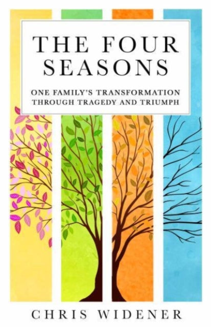 Book cover of: Four Seasons. By: Chris Widener