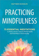 Book cover of: Practicing Mindfulness. By: Matthew Sockolov