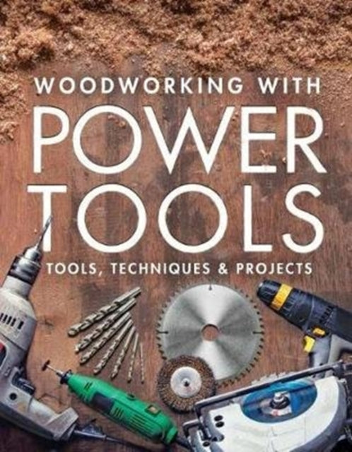Book cover of: Woodworking with Power Tools. By: Editors of Fine Woodworking