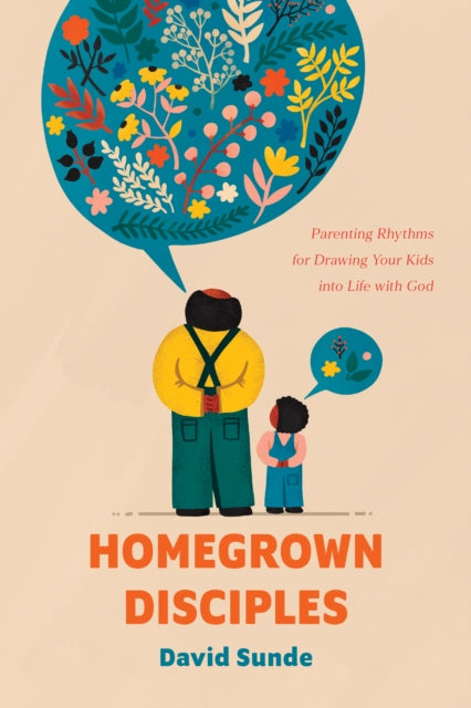 Book cover of: Homegrown Disciples