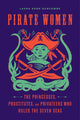 Book cover of: Pirate Women. By: Laura Sook Duncombe