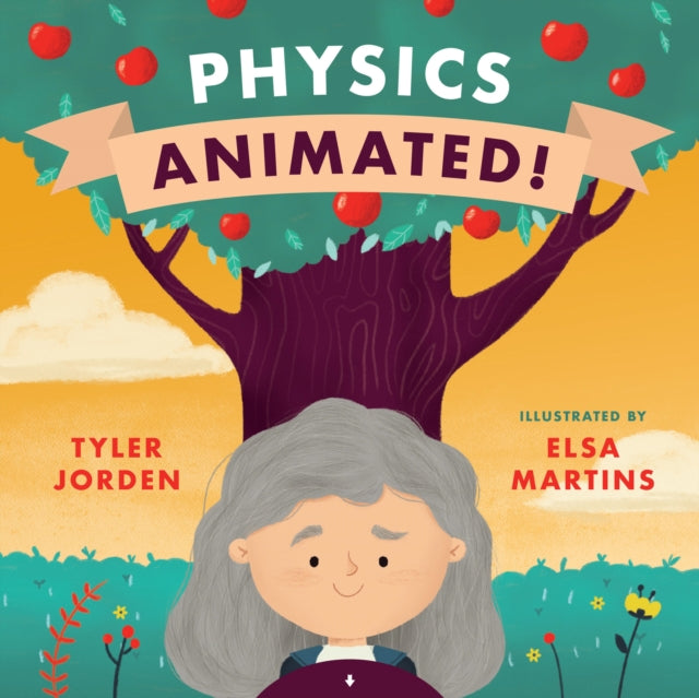 Book cover of: Physics Animated!. By: Elsa Martins