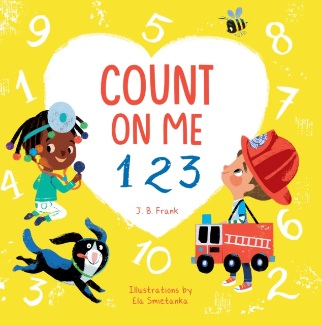 Book cover of: Count On Me 123. By: J. B. Frank