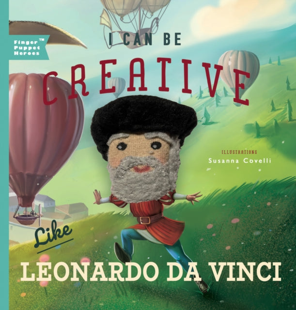 Book cover of: I Can Be Creative Like Leonardo da Vinci. By: Christopher Robbins
