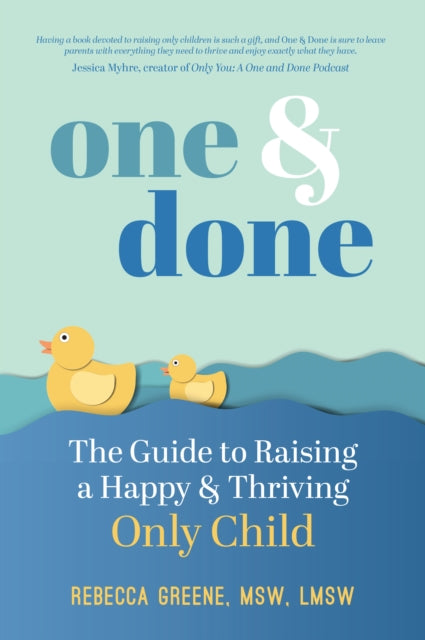 Book cover of: One and Done. By: Rebecca Greene