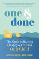 Book cover of: One and Done. By: Rebecca Greene