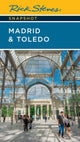 Book cover of: Rick Steves Snapshot Madrid & Toledo (Seventh Edition). By: Rick Steves