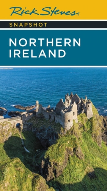 Book cover of: Rick Steves Snapshot Northern Ireland (Seventh Edition). By: Pat O'Connor