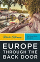 Book cover of: Rick Steves Europe Through the Back Door (Fortieth Edition). By: Rick Steves
