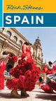 Book cover of: Rick Steves Spain (Nineteenth Edition). By: Rick Steves