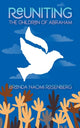 Book cover of: Reuniting the Children of Abraham