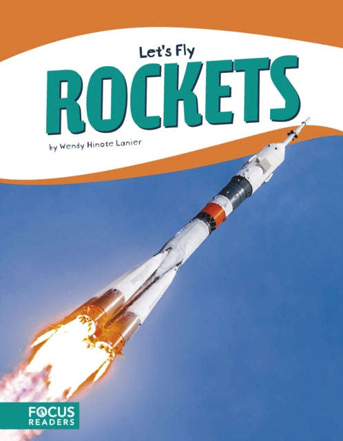 Book cover of: Rockets. By: Wendy Hinote Lanier